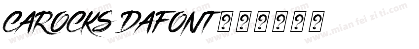 CAROCKS DAFONT字体转换